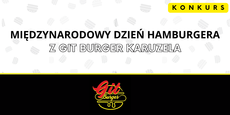 z Git burger Karuzela
