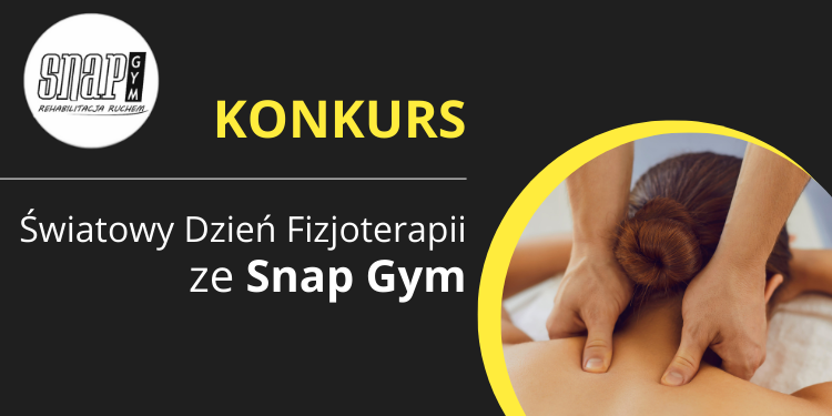 KONKURS_Światowy Dzień Fizjoterapii ze Snap Gym 1 Snap Gym grafika na FB