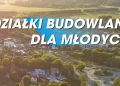 dzialki mlodzi