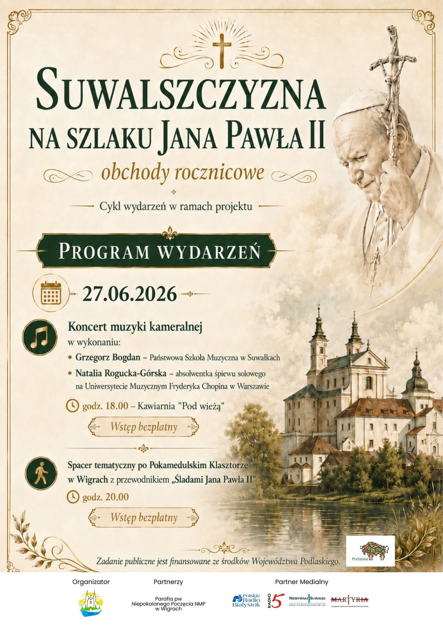 „Suwalszczyzna na szlaku Jana Pawła II - obchody rocznicowe” 1 Plakat koncert zwiedzanie 2026