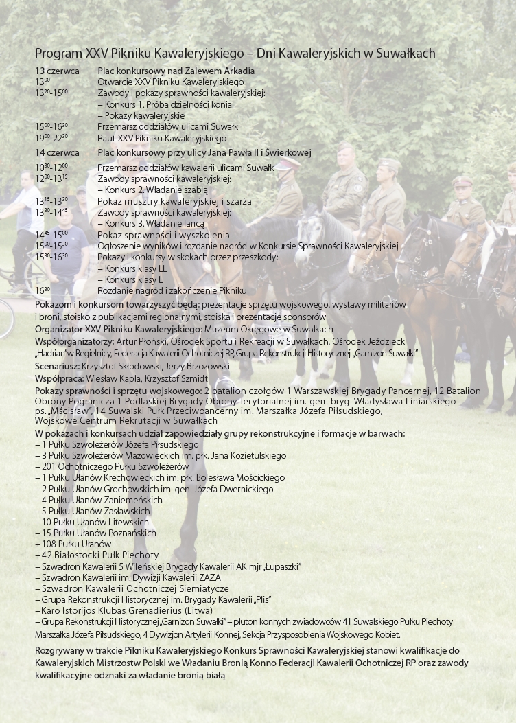 Przed nami XXV Piknik Kawaleryjski 2 ZAPROSZENIE XXIV Piknik Kawaleryjski Dni Kawaleryjskie w Suwalkach s. 2