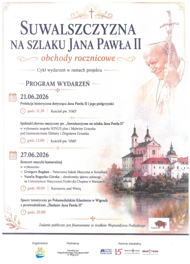 „Suwalszczyzna na szlaku Jana Pawła II - obchody rocznicowe” 3 pl