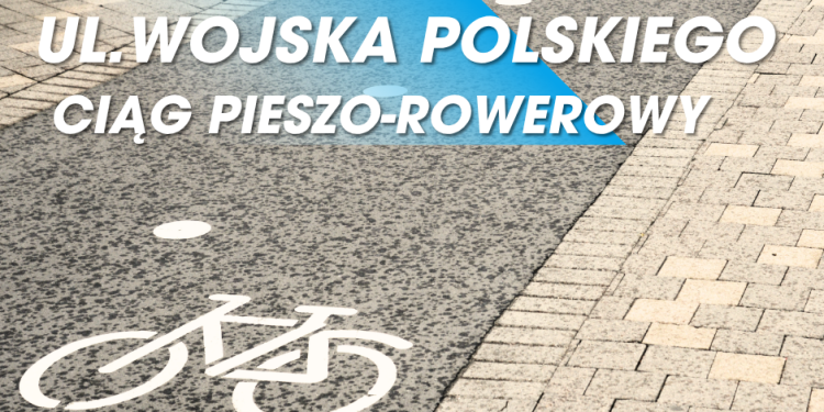 Powstanie nowy ciąg pieszo-rowerowy przy ul. Wojska Polskiego 1 źródło: UM Suwałki
