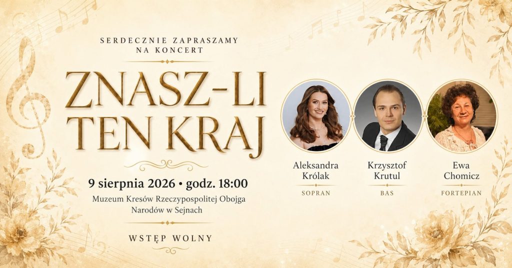 Koncert „Znasz-li ten kraj” w Sejnach 2 763847573 1511678834333745 5541840030051985628 n 1