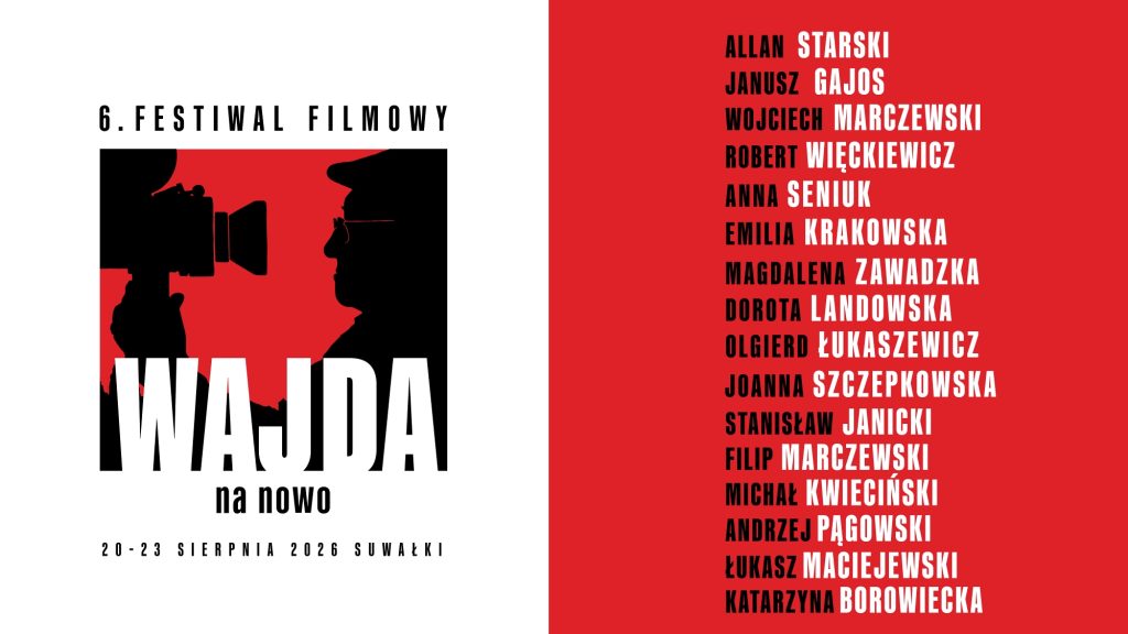 Przed nami szósta edycja Festiwalu Filmowego „Wajda na Nowo" 1 nazwiska gwiazd