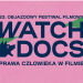 24. Objazdowy Festiwal Filmowy Watch Docs