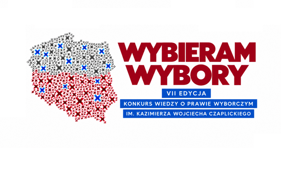 Konkurs Wiedzy o Prawie Wyborczym „Wybieram Wybory” 1 Konkursu Wiedzy o Prawie Wyborczym „Wybieram Wybory