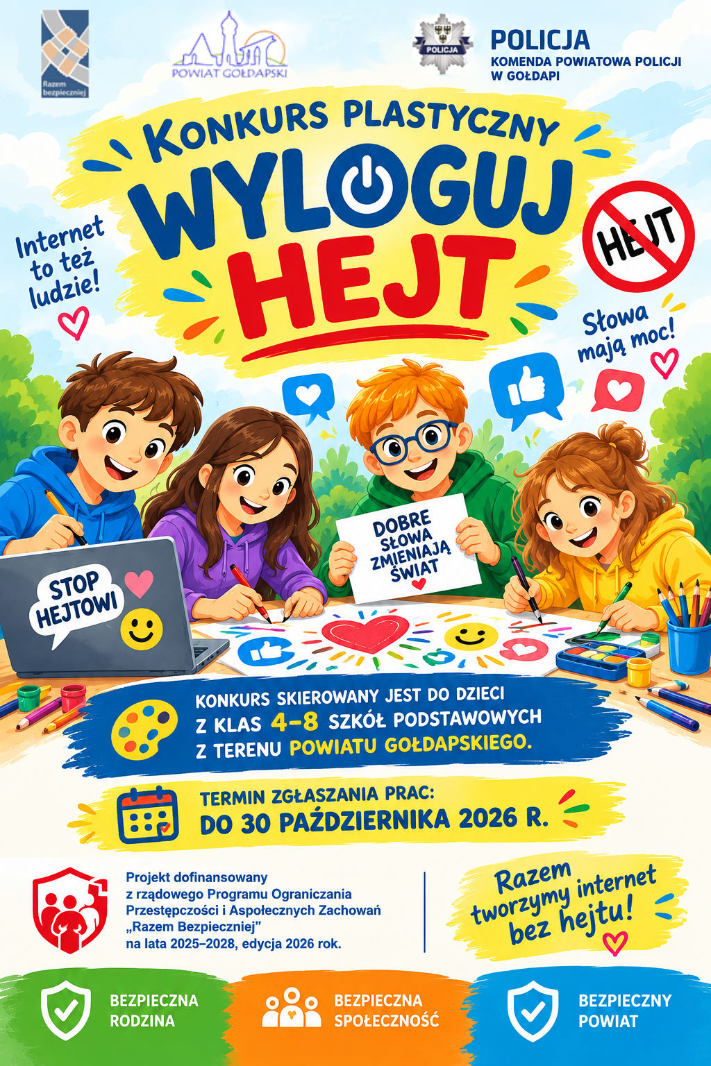 Zachęcają do udziału w konkursie plastycznym 3 Plakat WYLOGUJ HEJT